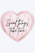 Good Things Take Time