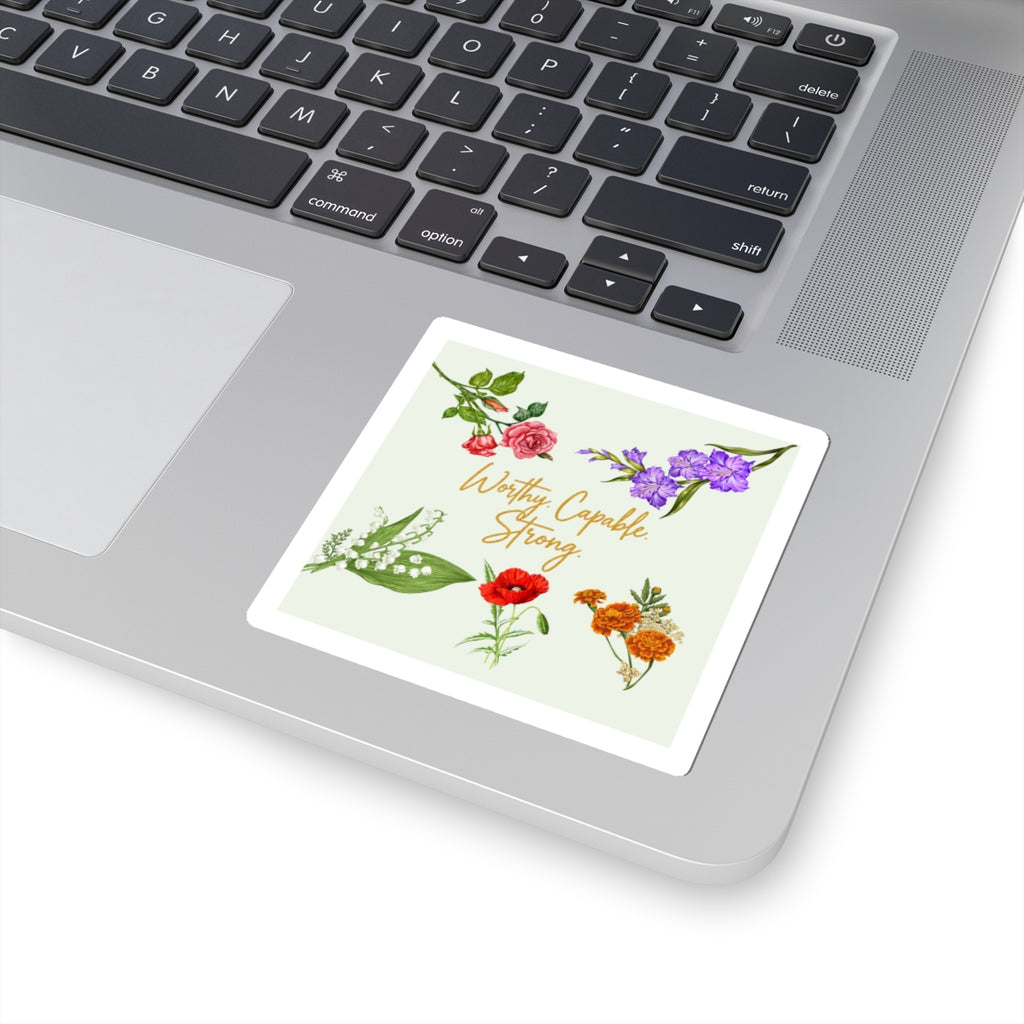 Worthy. Capable. Strong. - Empowerment Sticker