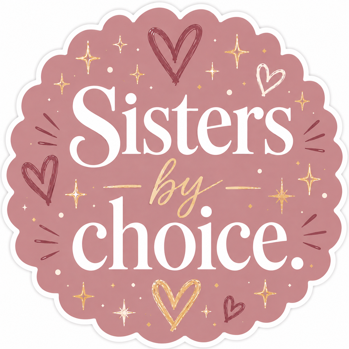 Sisters by Choice