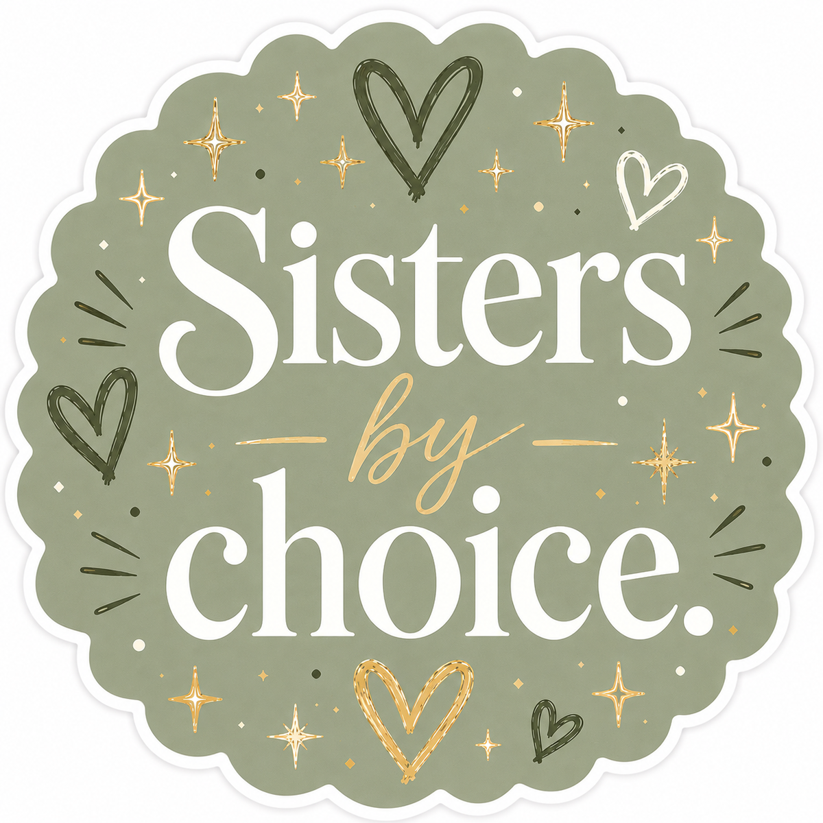 Sisters by Choice