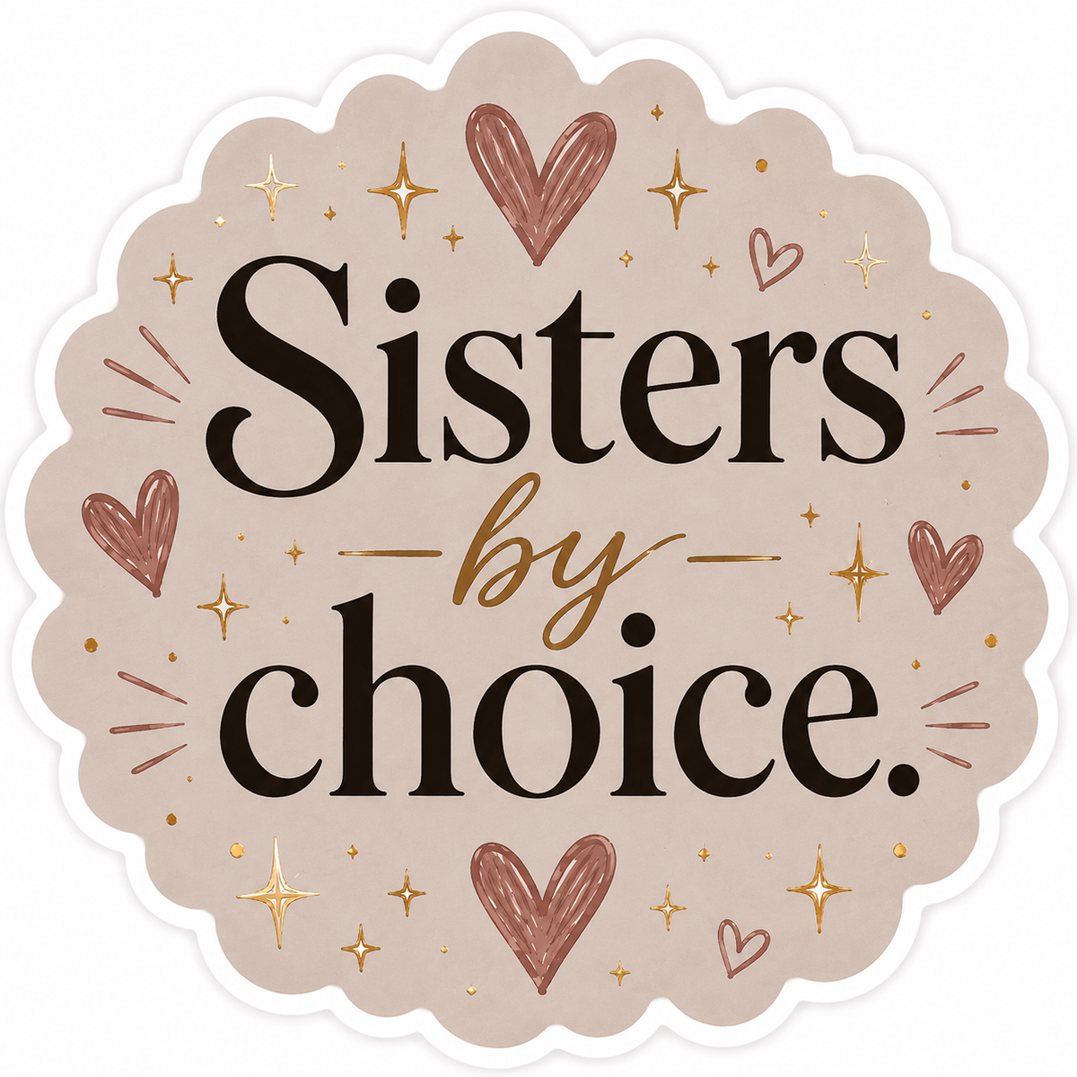 Sisters by Choice